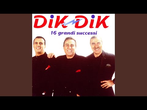 Sognando la California - Dik Dik
