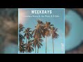 Weekdays(ft. Careless Musiq, Jay Music, B-Side) [2021 Amapiano]