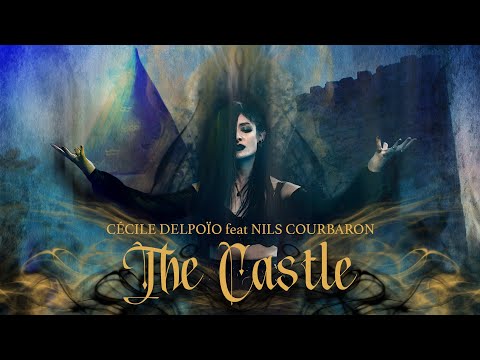 Cécile Delpoïo - The Castle (feat. Nils Courbaron)