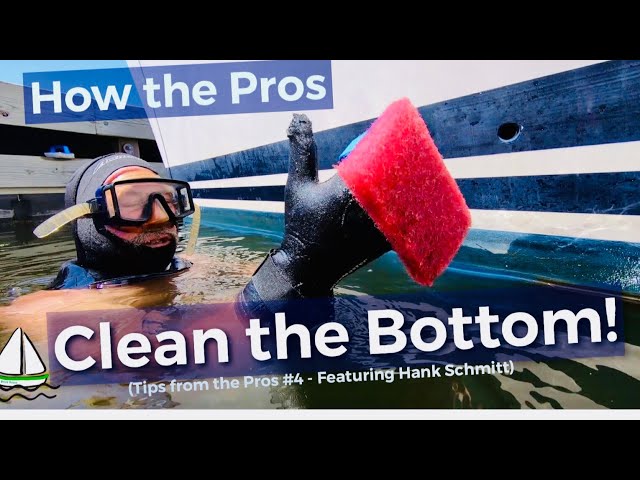 How to Clean the Bottom of a Sailboat Underwater! (Tips from the Pros #4 /Patrick Childress #54)