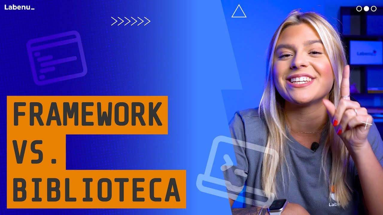 FRAMEWORKS vs. BIBLIOTECAS: principais diferenças e para que servem