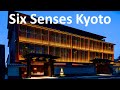 Six Senses Kyoto New Luxury Hotel In Japan Opened In April 2024 4K Tour Vlog
