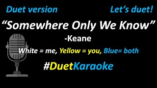 Download lagu Keane - Somewhere Only We Know (Duet Karaoke Version) | Cover | Full Version mp3 Download lagu Keane - Somewhere Only We Know (Duet Karaoke Version) | Cover | Full Version mp3