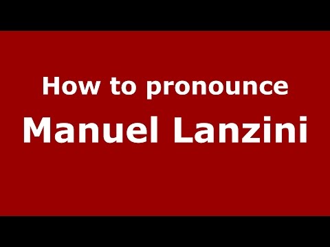 How to pronounce Manuel Lanzini (Spanish/Argentina) - PronounceNames.com