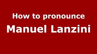 How to pronounce Manuel Lanzini