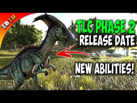 TLC Phase 2 Release Date! TLC PARASAUR AMAZING NEW ABILITIES! Early Game Changer! Ark Survival Evolv