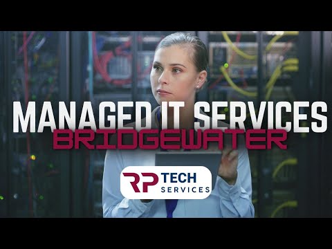 Managed IT Services Bridgewater – Keep Your Business Secure & Productive