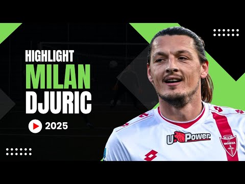 Milan Djuric - Monzo - Skills & Highlight - 2024