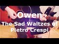 Owen - The Sad Waltzes of Pietro Crespi (Guitar Cover) with TAB