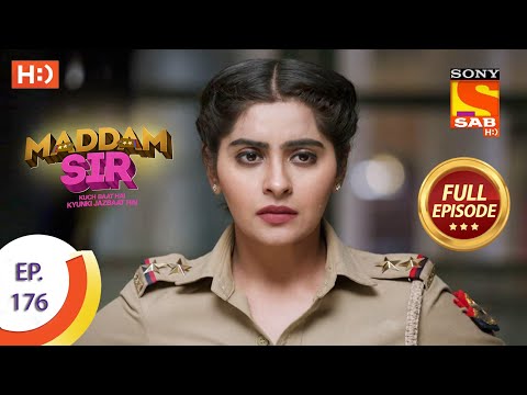 Maddam Sir - Ep 176 - Full Episode - 11th February, 2021