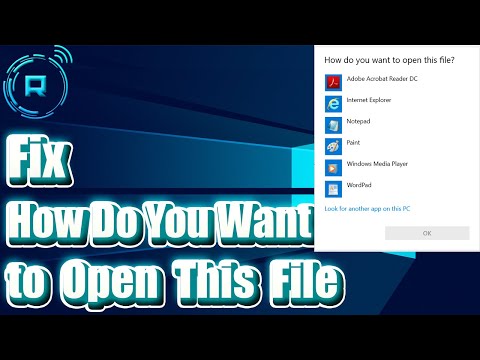 How to Fix “How Do You Want to Open This File” Windows 11