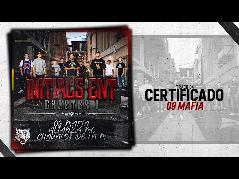 09 Mafia - Certificado  [Inedita]