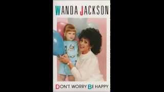WANDA JACKSON - DON&#39;T WORRY BE HAPPY (1989)