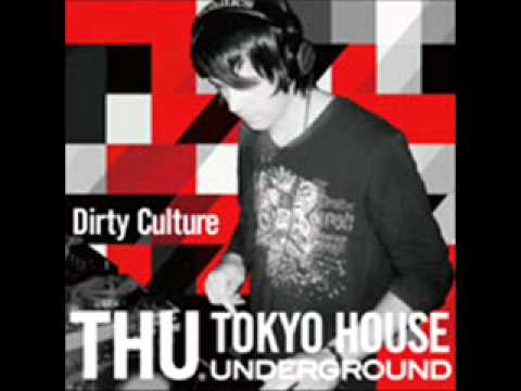 Dirty Culture - For just a minute