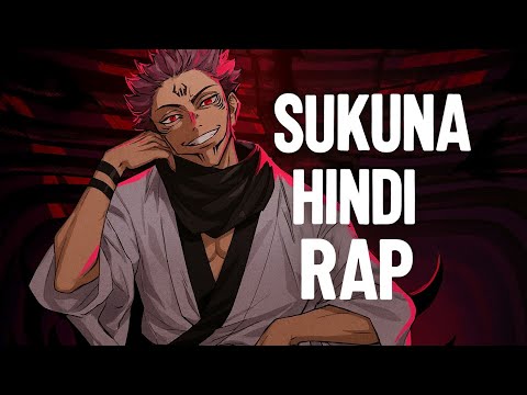 Sukuna Hindi Rap Song -  Sadko Par Aaj Phir Hone Wala | Hindi Anime Rap Song | Jujutsu Kaisen AMV