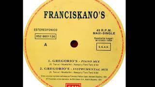 Franciskanos - Gregorio's (Piano Mix) (A1)