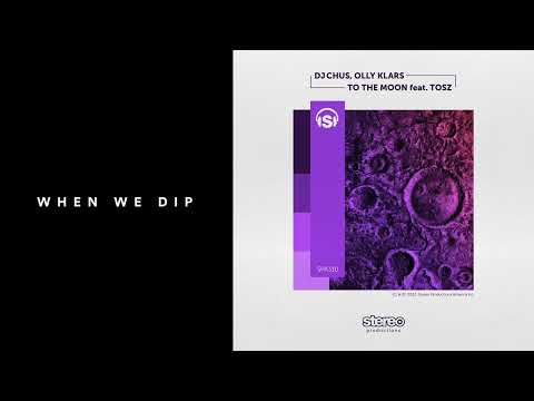 Premiere: DJ Chus, Olly Klars - To The Moon ft. TOSZ [Stereo Productions]