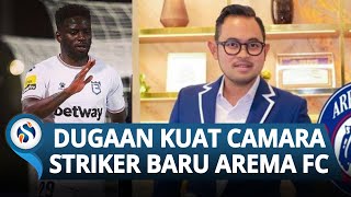 Kuat Dugaan Abel Camara Striker Baru Arema FC, Gilang: Inisial Depannya C Terakhirnya A