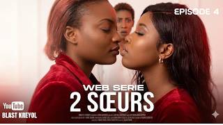 2 SOEURS EPIZOD 4
