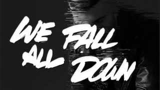 A-Trak feat Jamie Lidell - We All Fall Down (Official Lyric Video)