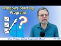 What Windows Startup Programs Do I Need