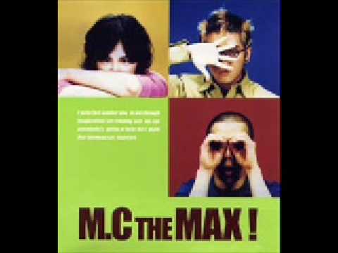 M.C the Max - One Love