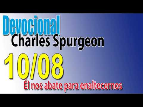 Devocional Charles Spurgeon 10/08 - Él nos abate para enaltecernos