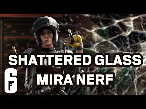 MIRA NERF! Rainbow Six Siege Concept (Pre Northstar)