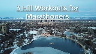 3 Hill Workouts for Hilly Marathons