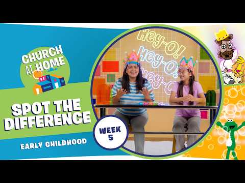Church at Home | Early Childhood | Hey-O! Stories of the Bible Series Week 5 - Aug 29/30