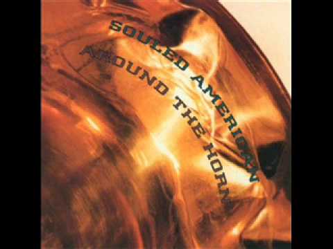 Souled American - Around the Horn, Rough Trade 1990
