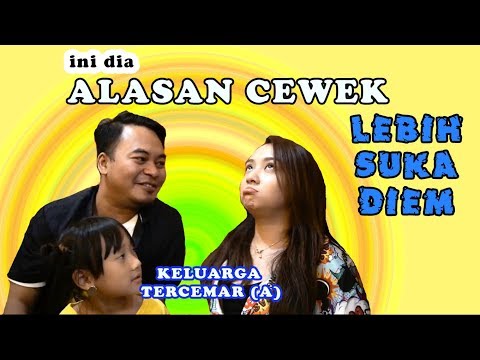 inilah-alasan-cewek-lebih-suka-diem-kompilasi-video-keluarga-tercemara