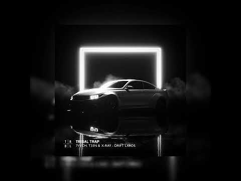7vvch,T33N, X Ray - Drift Lxrds // speed up & reverb