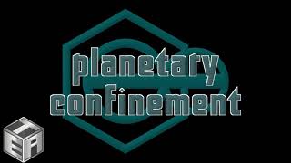 Planetary Confinement (Original Song)
