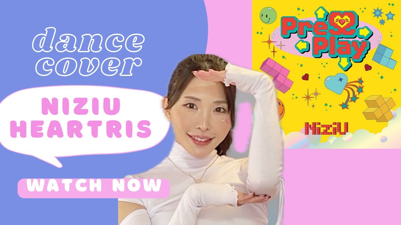 【NiziU】HEARTRIS - cover dance performance【踊ってみた】ダンスカバー
