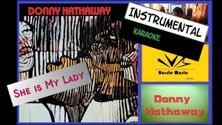 She Is My Lady - Donny Hathaway - Instrumental with lyrics  [subtitles]