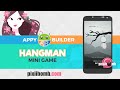 AppyBuilder: Hang Man Tutorial