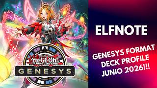 ELFNOTE GENESYS FORMAT DECK PROFILE JUNIO 2026!!!