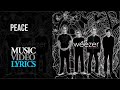 Weezer - Peace (Lyrics)