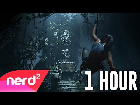 Shadow of the Tomb Raider Song | No Fear [1 HOUR] | #NerdOut ft. Divide & Halocene
