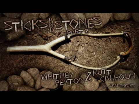 Whitney Peyton ft. Kutt Calhoun and Sam Graves (of With One Last Breath) - Sticks and Stones pt 2