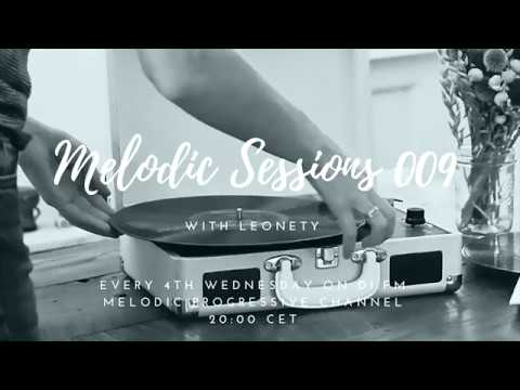 Leonety - Melodic Sessions 009 on DI.fm [Best Progressive House mix]