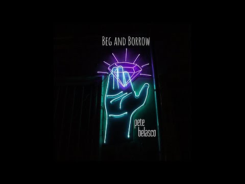 Beg and Borrow lyric video