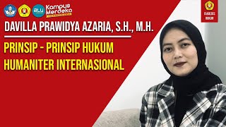Davilla Prawidya Azaria, S.H., M.H. - PRINSIP - PRINSIP HUKUM HUMANITER INTERNASIONAL