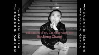 Jincheng Zhang - Sumptuous If You Can Understand Me (Official Audio)