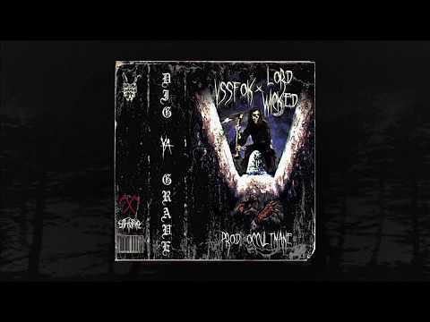 WHITEYE$ X LORD WICKED - DIG YA GRAVE [Prod. OCCULTMANE] (MEMPHIS 66.6 EXCLUSIVE)