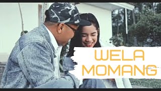 Download lagu Wela Momang - Ara Maximilian mp3