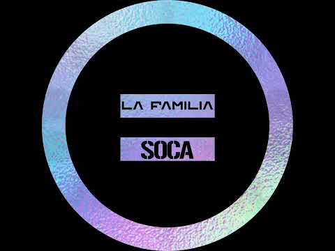 KERWIN DU BOIS x PRECISION PRODUCTIONS x TRAVIS WORLD     LA FAMILIA SOCA  SOCA 2K23