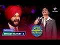 Episode 14 Part 3 Delhi Ki Yatra  The Great Indian Laughter Challenge Season 1 Starbharat