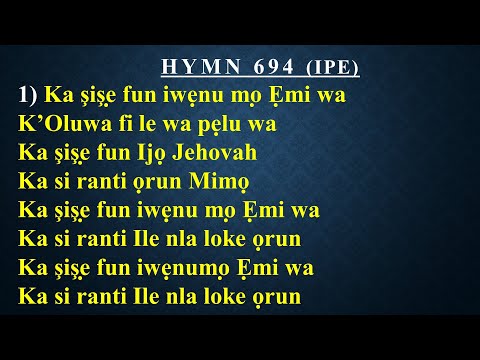 CCC Hymn 694 (Ka shishe fun iwenu mo emi wa) Celestial Church of Christ,